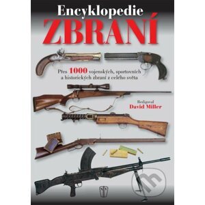 Encyklopedie zbraní - David Miller
