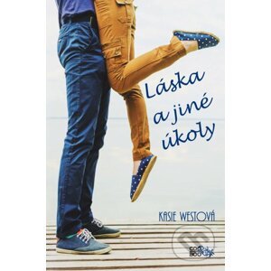 Láska a jiné úkoly - Kasie West