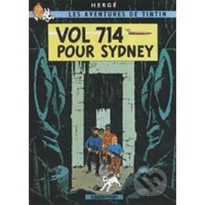 Les Aventures de Tintin 22: Vol 714 pour Sydney - Hergé (ilustrátor)