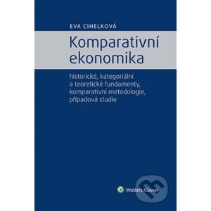 Komparativní ekonomika - Eva Cihelková