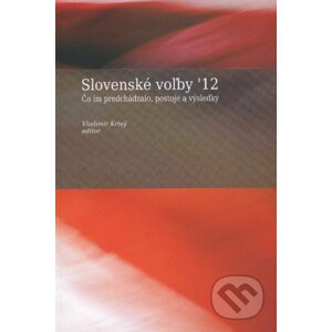 Slovenské voľby '12 - Vladimír Krivý