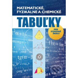 Matematické, fyzikálne a chemické tabuľky - Ottovo nakladateľstvo