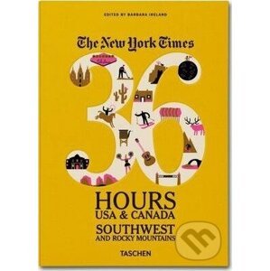 NY Times, 36 Hours, USA, Southwest - Barbara Ireland