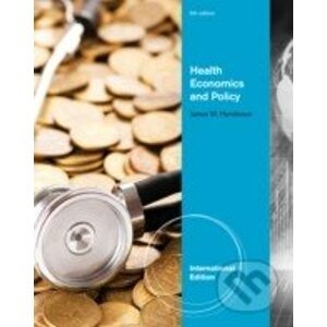 Health Economics and Policy - James Henderson