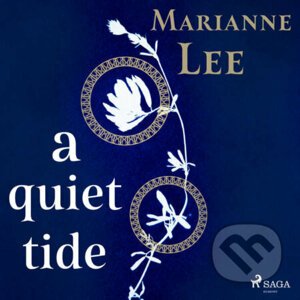 A Quiet Tide (EN) - Marianne Lee