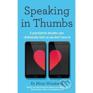 Speaking in Thumbs - Mimi Winsberg
