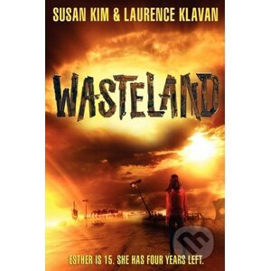 Wasteland - Susan Kim, Laurence Klavan