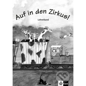 Auf: in den Zirkus (A1) – Lehrerhandbuch - Klett
