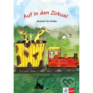 Auf: in den Zirkus (A1) – Schülerbuch - Klett