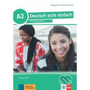 Deutsch echt einfach! 2 (A2) – Übungsbuch + MP3 - Klett