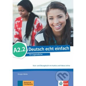 Deutsch echt einfach! A2.2 – Kurs/Übungs. + MP3 - Klett