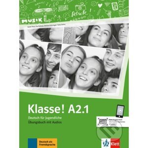Klasse! A2.1 - Übungsbuch mit Audios online - Klett