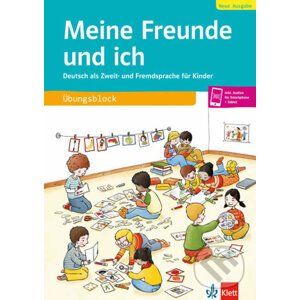 Meine Freunde und ich, Neue Ausgabe - Deutsch als Zweit- und Fremdsprache für Kinder, Übungsblock + Audios online - Klett