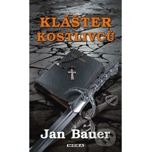 Klášter kostlivců - Jan Bauer