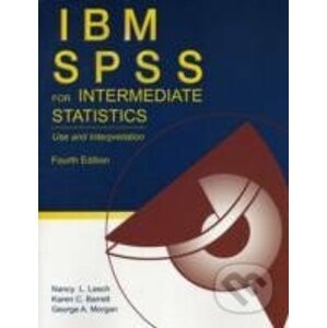 IBM SPSS for Intermediate Statistics - Karen C. Barrett
