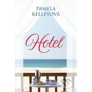 Hotel - Pamela Kelley