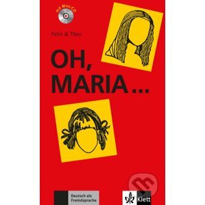 Oh, Maria + CD - Klett