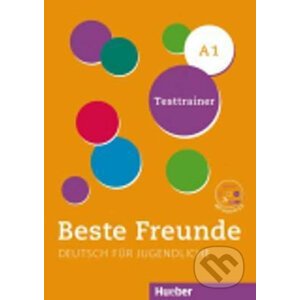 Beste Freunde A1: Testtrainer + Audio CD - Stefan Zweig