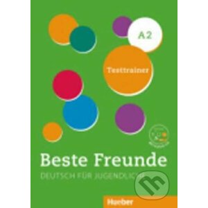 Beste Freunde A2: Testtrainer mit Audio-CD - Lena Töpler