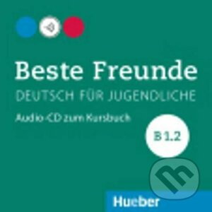 Beste Freunde B1/2: Audio-CD zum Kursbuch - Stefan Zweig