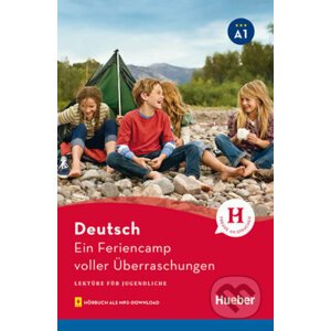 Lektüren für Jugendliche A1 - Ein Feriencamp voller Überraschungen mit mp3 - Max Hueber Verlag