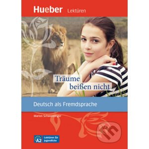 Lektüren für Jugendliche A2 - Träume beißen nicht, Leseheft - Max Hueber Verlag