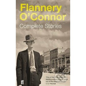 Complete Stories - Flannery O'Connor