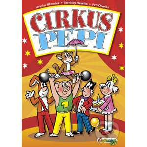 Cirkus Pepi - Čtyřlístek