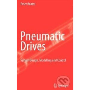 Pneumatic Drives - Peter Beater