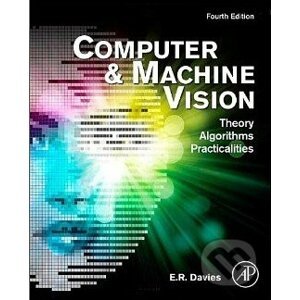 Computer and Machine Vision - E.R. Davies