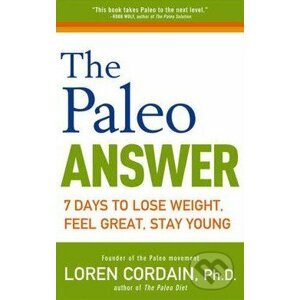 The Paleo Answer - Loren Cordain