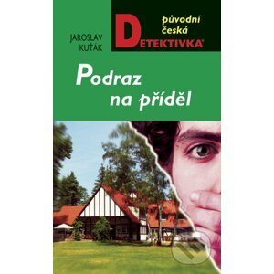 E-kniha Podraz na příděl - Jaroslav Kuťák