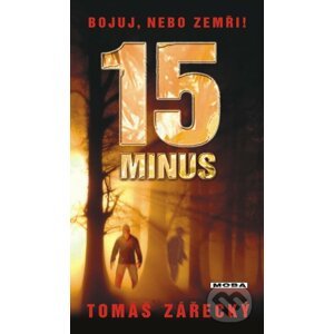 15 minus - Tomáš Zářecký