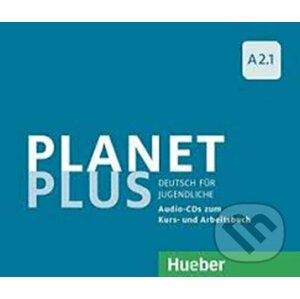 Planet Plus A2.1: 2 Audio-CDs zum Kursbuch, 1 Audio-CD zum Arbeitsbuch - Josef Alberti