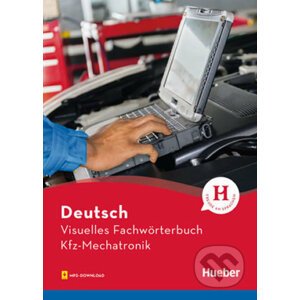 Visuelles Fachwörterbuch - Kfz-MechatronikBuch mit MP3-Download - Max Hueber Verlag