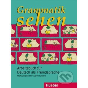 Grammatik sehen: Arbeitsbuch für Deutsch als Fremdsprache - Michaela Brinitzer