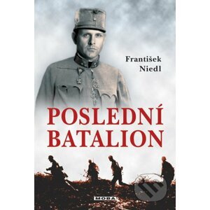 Poslední batalion - František Niedl