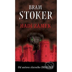 E-kniha Hadí zámek - Bram Stoker