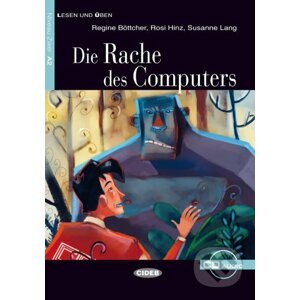 Die Rache des Computer A2 + CD - Regine Böttcher