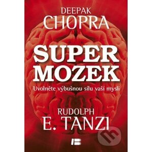 Super mozek - Deepak Chopra