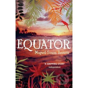 Equator - Miguel Sousa Tavares