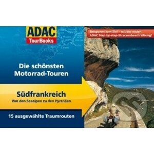 ADAC TourBooks Motorrad-Touren Südfrankreich - ADAC