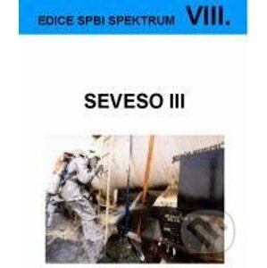 SEVESO III - Sdružení požárního a bezpočnostního inženýrství