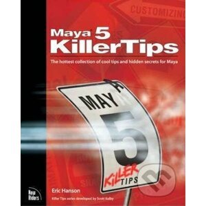 Maya 5 Killer Tips - Eric Hanson