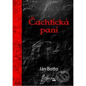 E-kniha Čachtická pani - Ján Botto