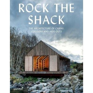 Rock the Shack - Gestalten Verlag