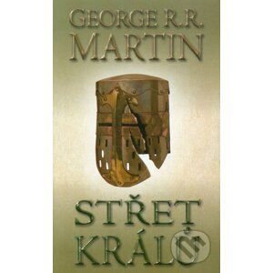 Střet králů 2 (kniha druhá) - George R.R. Martin