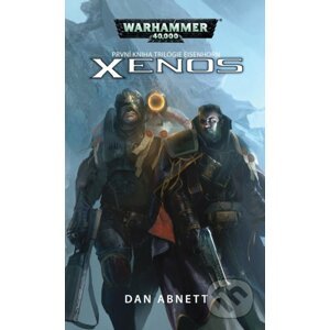 Warhammer 40 000: Xenos - Dan Abnett