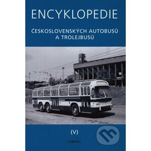Encyklopedie československých autobusů a trolejbusů (V) - Martin Harák