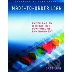 Made-to-order Lean - Greg Lane